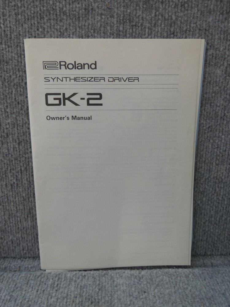 ROLAND SYNTHESIZER GK-2 USER  MANUAL