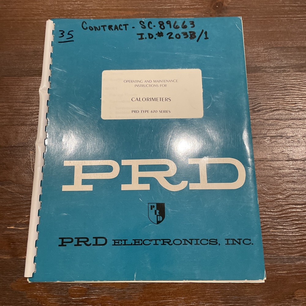 PRD Electronics Type 670 Series Calorimeters Operating Instructions 1962
