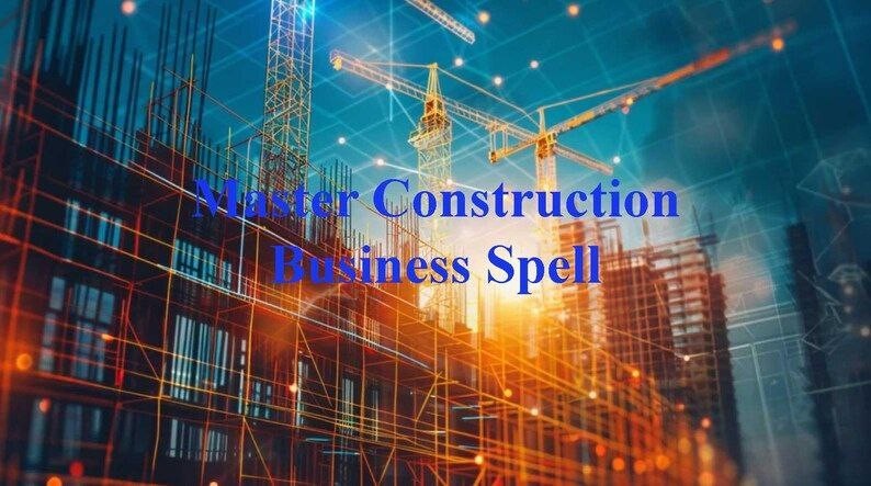 Master Builder Success Spell: Construction Business Prosperity & Skill Alignment