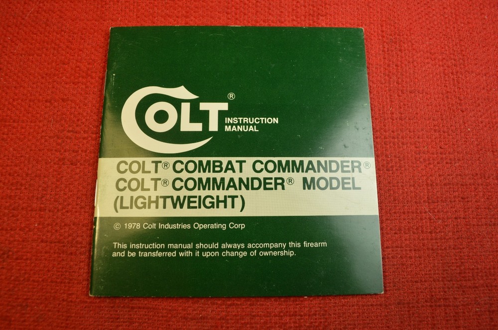 Colt Combat Commander, Commander Model Lightweight Manual  1978 Rare