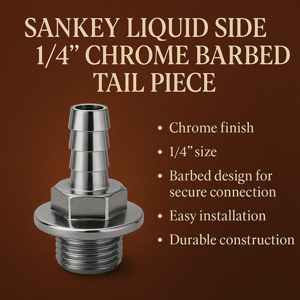 Sankey Sankey Liquid Side 1/4in Chrome Barbed Tail Piece
