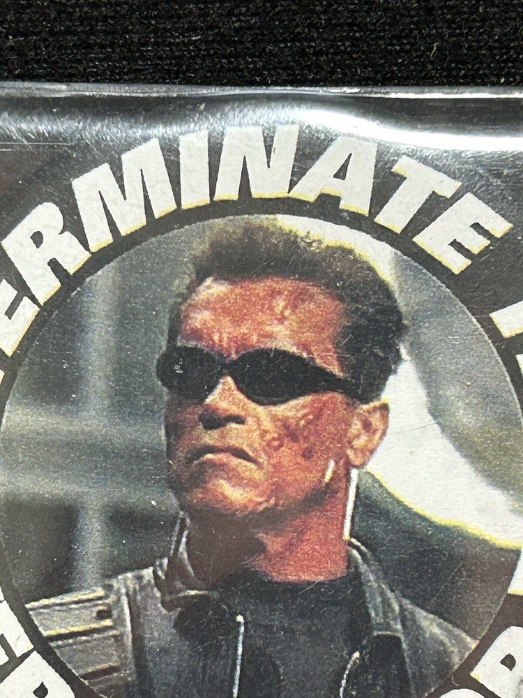 TERMINATE THE TERMINATOR 2006 POLITICAL PIN