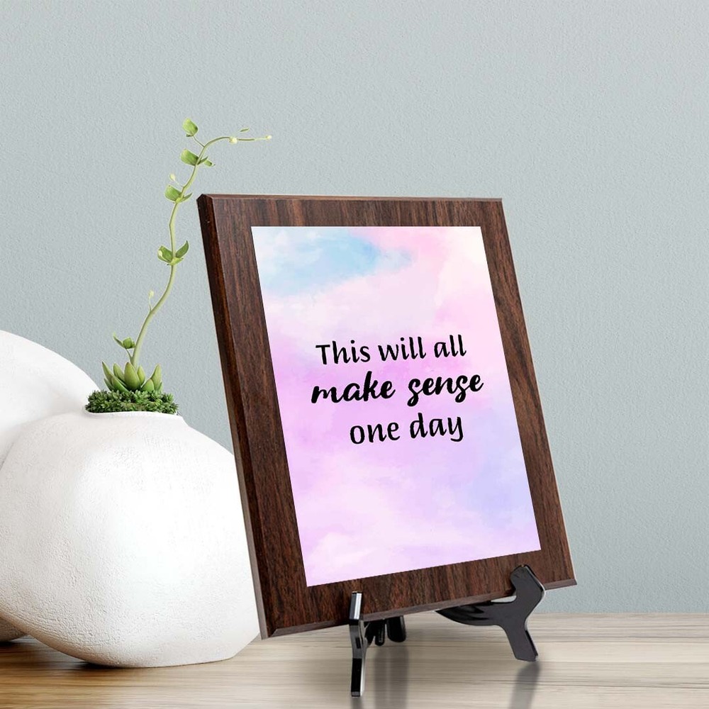 This Will All Make Sense One Day Decorative Wall Plaque (Full Color)