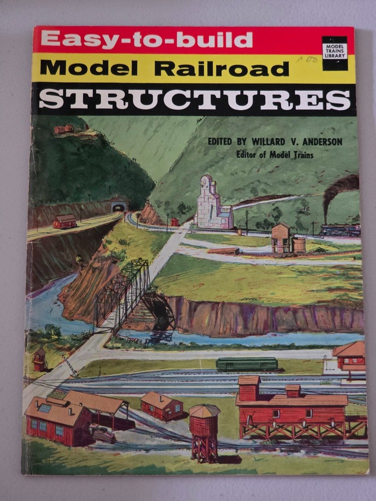 Easy to Build Model Railroad Structures Willard Anderson Model Trains SC
