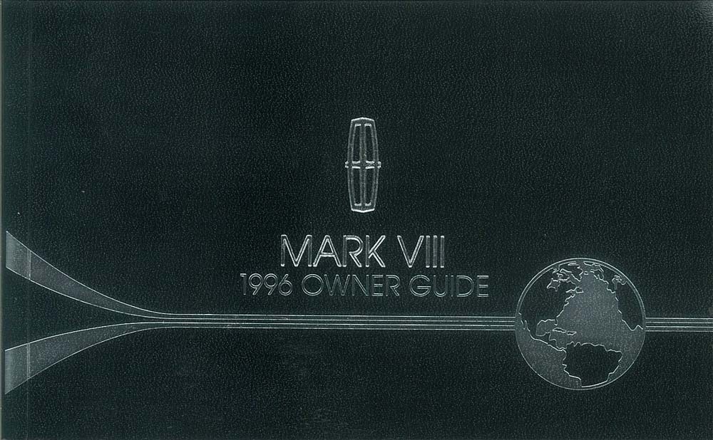 1996 Lincoln Mark VIII Owner's Manual