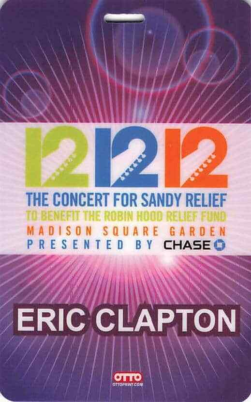 Eric Clapton Sandy Releif Backstage Pass New York 2012