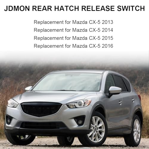 Rear Hatch Release Switch Replacement for Mazda CX-5 2013 2014 2015 2016