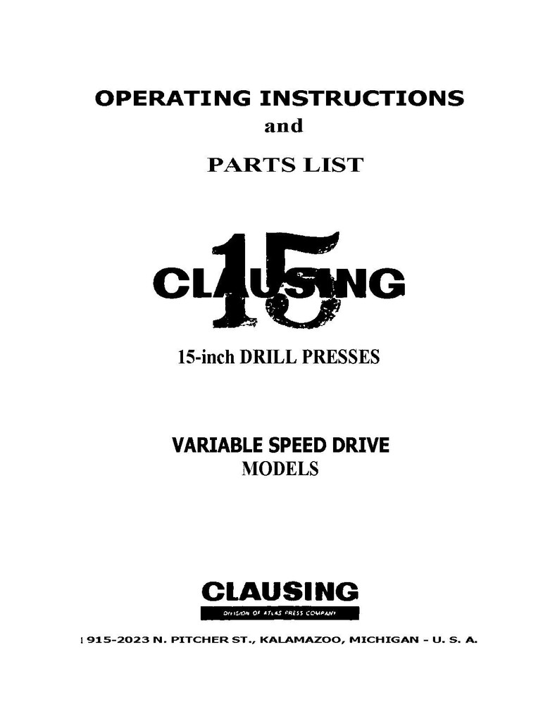 DRILL PRESS Operator Instruction Manual CLAUSING 15" inch Models 1660 to 1793