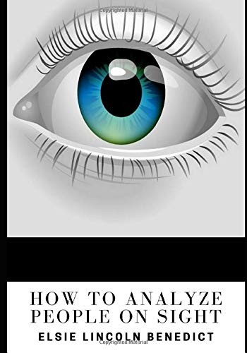 How to Analyze People on Sight