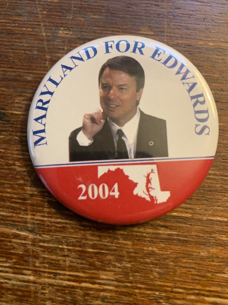Maryland For Edwards 2004 Political Pinback Campaign Button