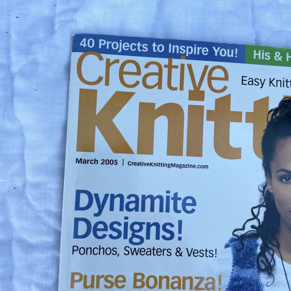 Creative Knitting Magazine 68 Project Ideas March 2005