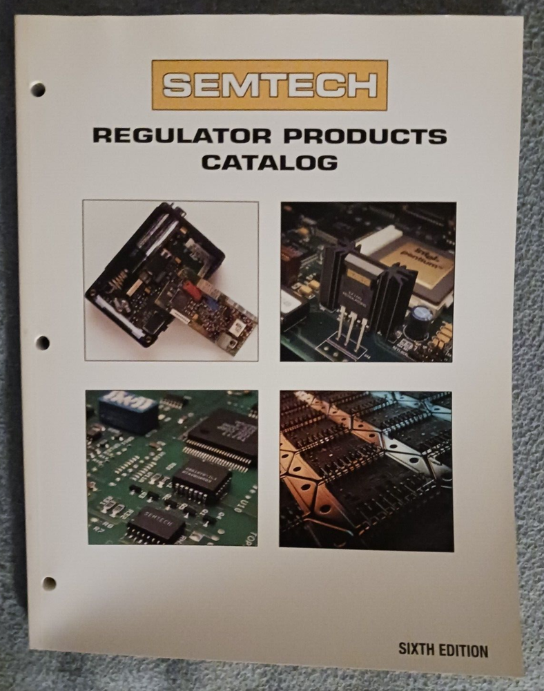 SEMTECH Regulator Products Catalog-Sixth Edition