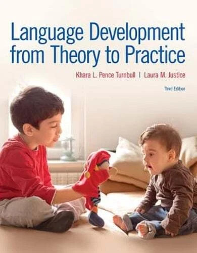 Language Development From Theory to Practice by Khara Pence - 9780134170428