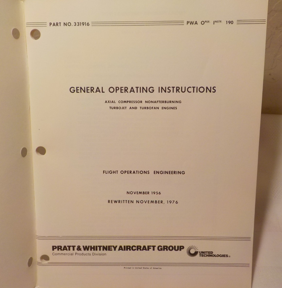 General Operating Instructions ~ Pratt & Whitney Engines. 1976 Update. Nice
