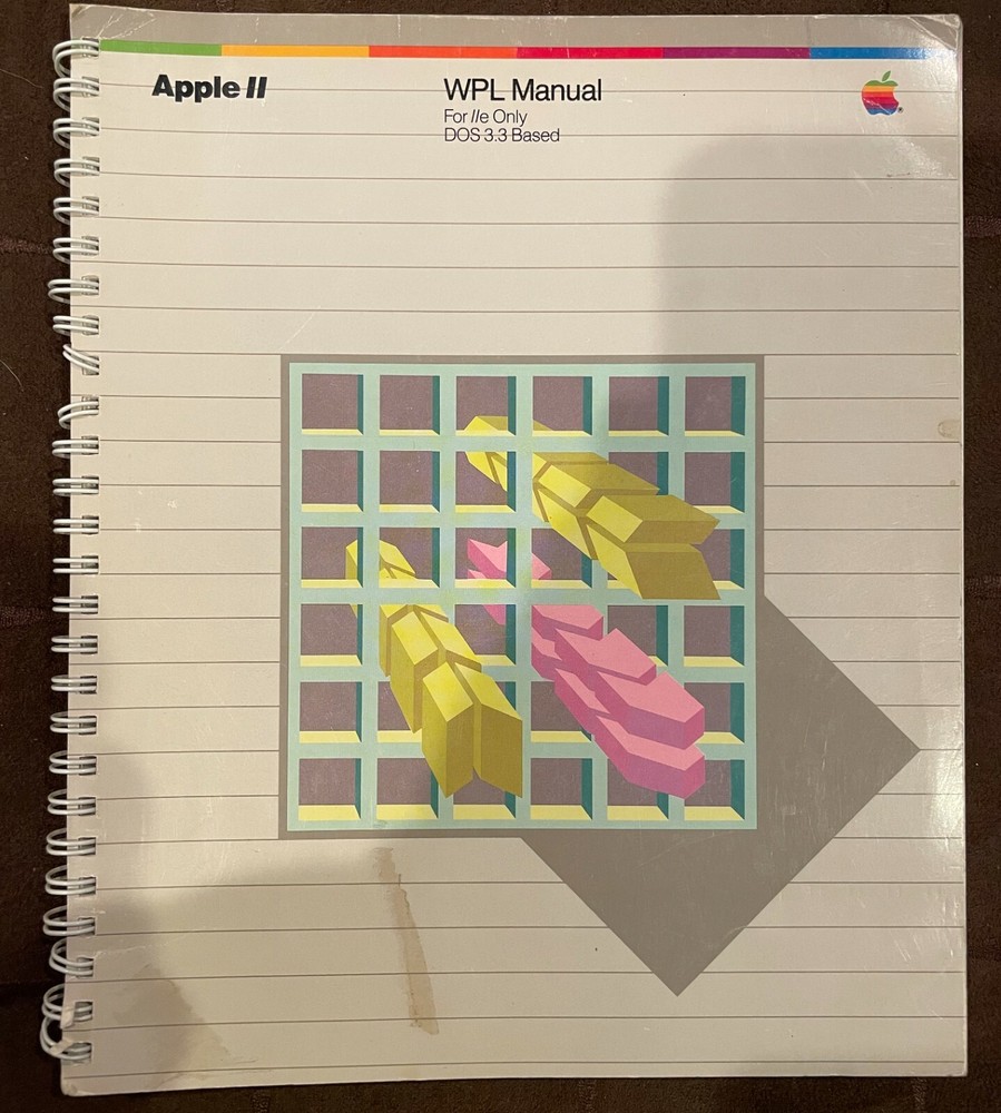 Apple II WPL Manual For IIe Only DOS 3.3 Based - Word Processing Language