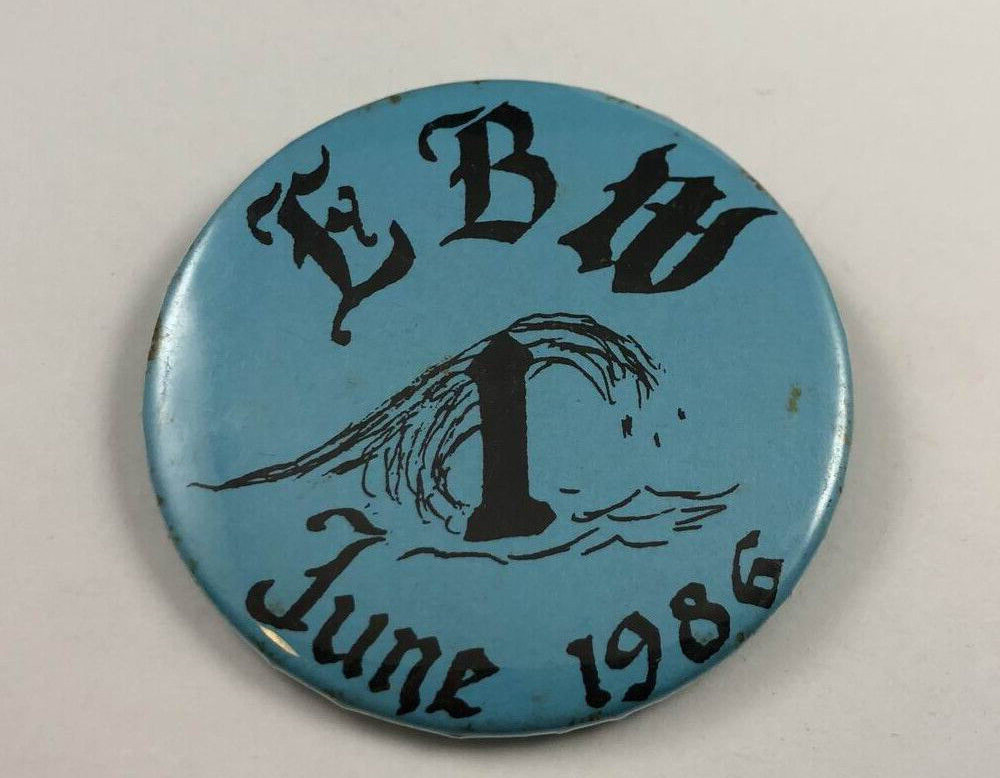 EBW JUNE 1986 ~ Vintage Button Pinback