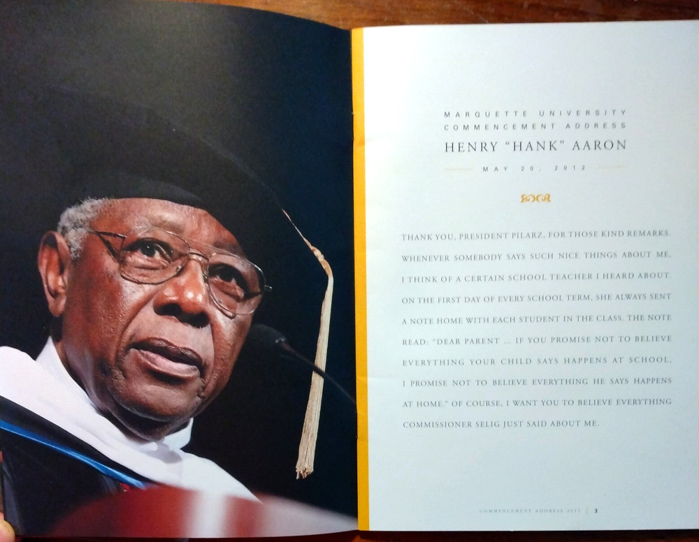 Commencement Address ~ HENRY "HANK" AARON ~ Marquette University 2012