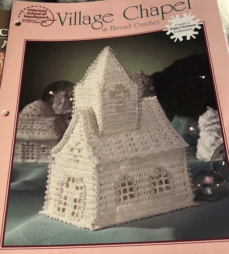 “Village Chapel’” PATTERN INSTRUCTIONS