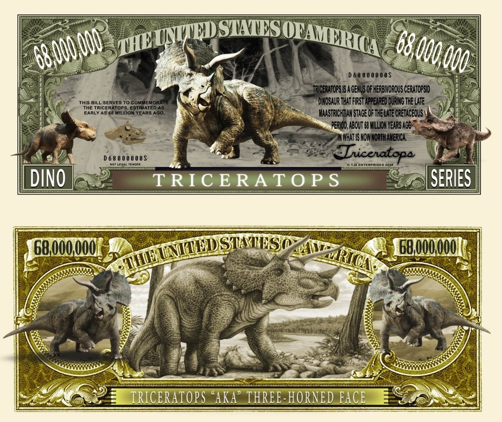 OUR TRICERATOPS DINOSAUR DOLLAR BILL