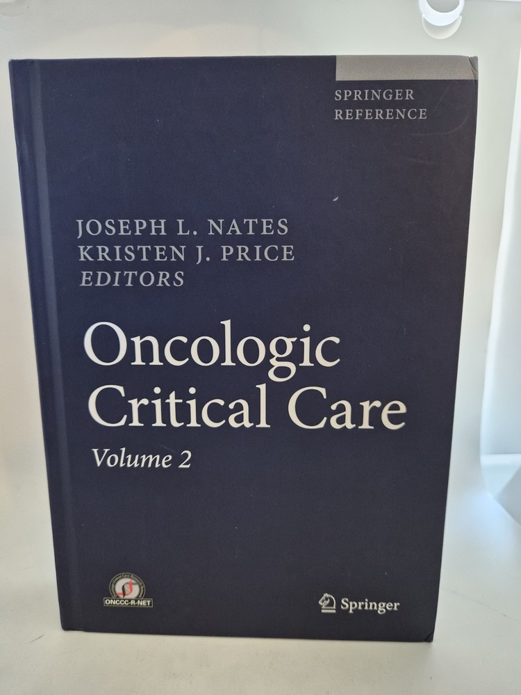 Oncologic Critical Care - English - ONLY Volume 2 Springer Reference