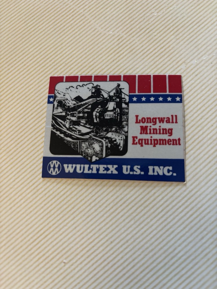 Coal Mining Sticker (2025 Listing) Item 611