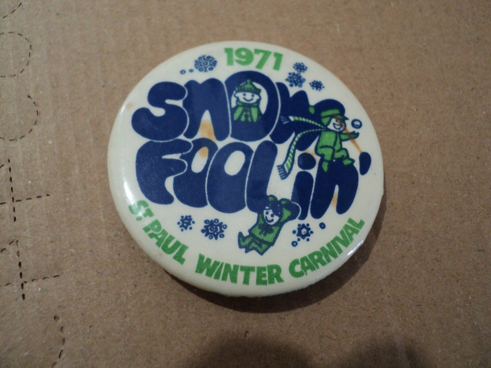 1971 St. PAUL WINTER CARNIVAL Pinback Button