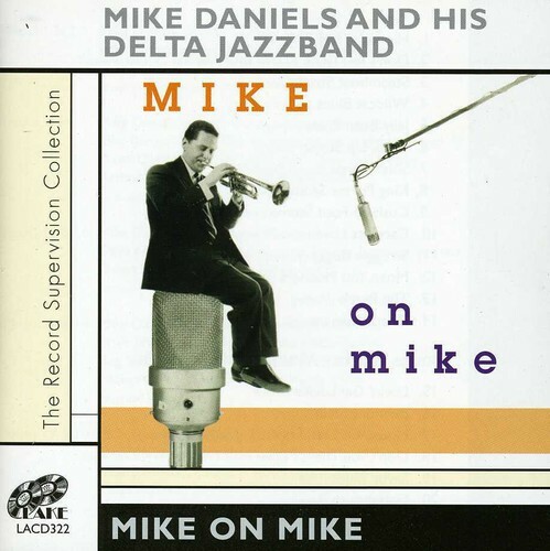 Mike on Mike by Mike Daniels (Cd5 Maxi-Single, 2013)