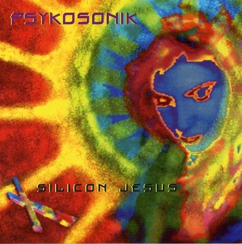 Psykosonik Silicon Jesus (CD) (UK IMPORT)