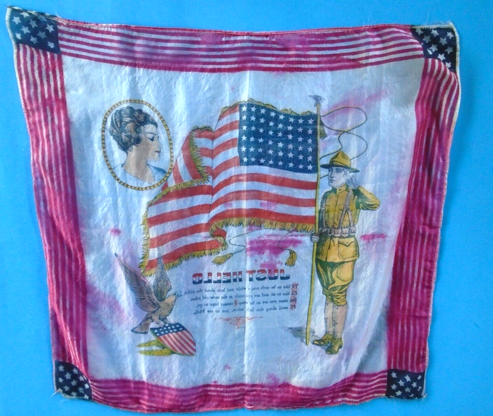WWI patriotic handkerchief, "JUST HELLO"
