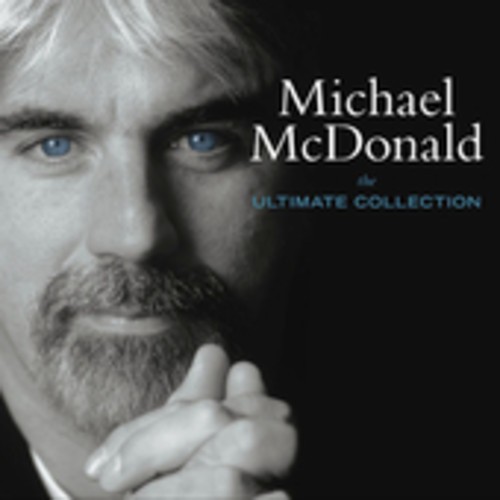 Michael McDonald - The Ultimate Collection [New CD]