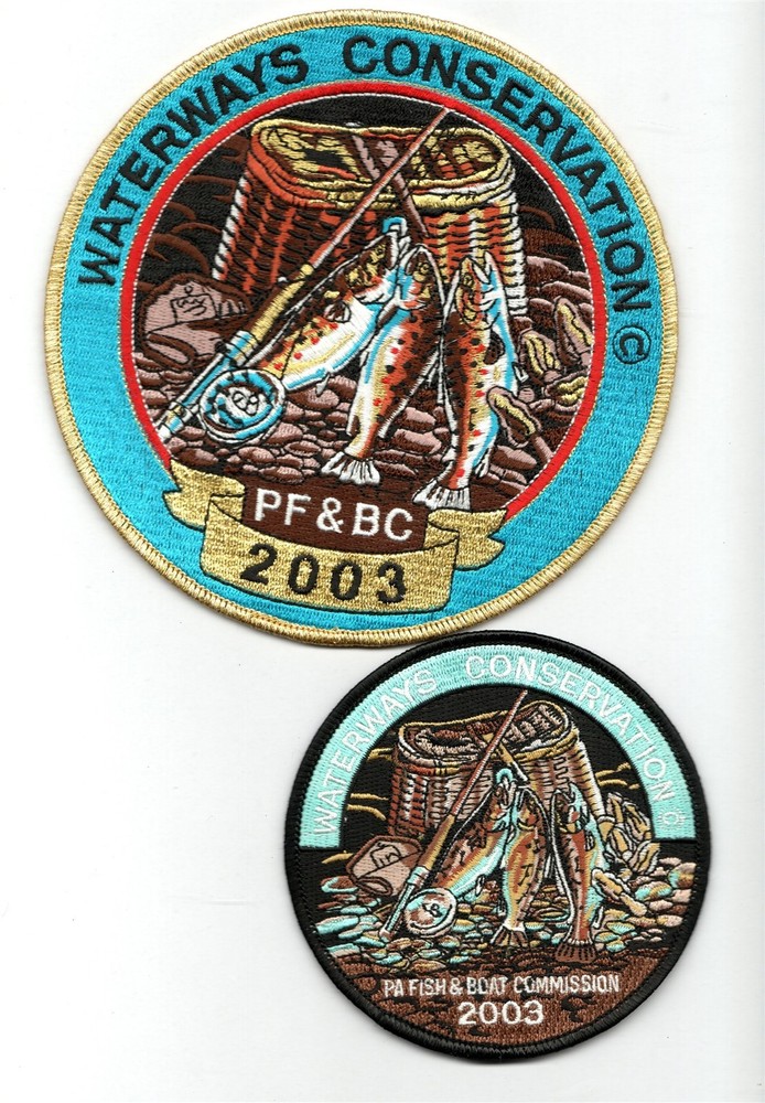 2003 PA FISH & BOAT COMM 6" PATCH WATERWAYS CONSERVATION WITH 4" SIGNED ON BACK