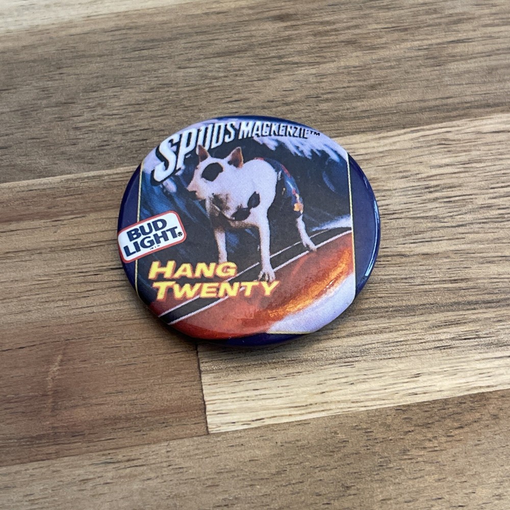 Spuds Mackenzie Bud Light Hang Twenty Surfing 1- 1/2" Button Magnet Back Vintage