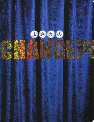 Unexpected CHANGE?! Japan