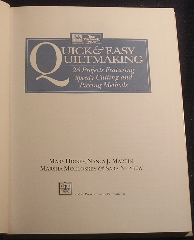 3 References, Quick & Easy Quilting, Guide for Weekend Quilters, Perfect Piecing