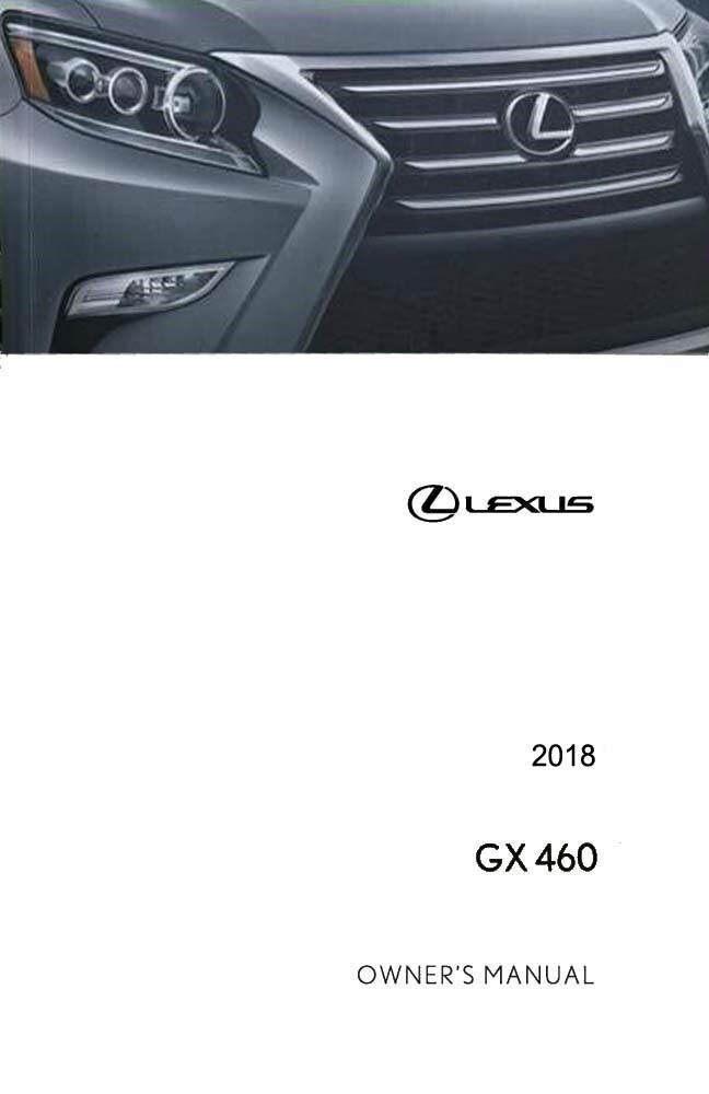 2018 Lexus GX 460 Owners Manual User Guide