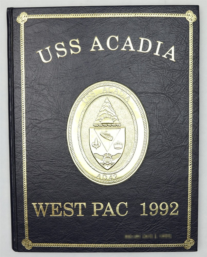 USS Acadia (AD-42) 1992 Westpac Deployment Cruise Book