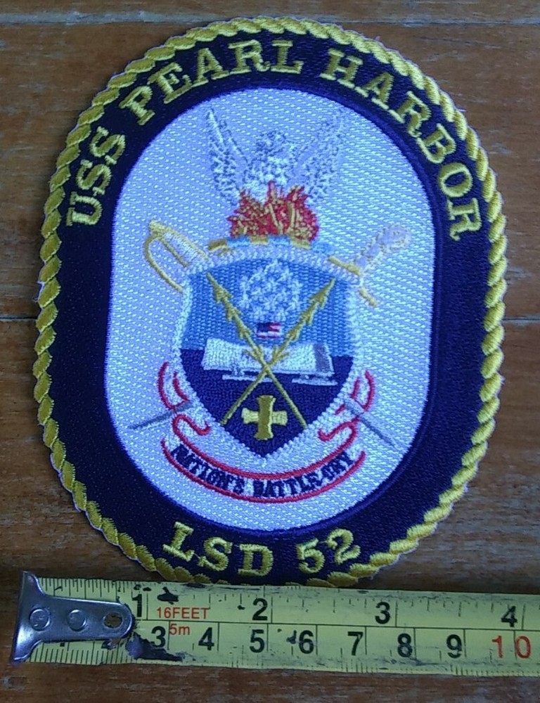 USN ~ USS PEARL HARBOR LSD 52 SHIP CREST ~ NATIONS BATTLECRY ~ Navy Patch
