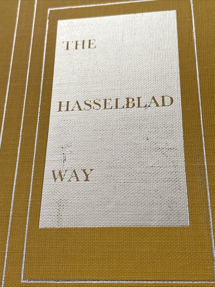 1970 3rd Edition The Hasselblad Way Freytag Camera Book