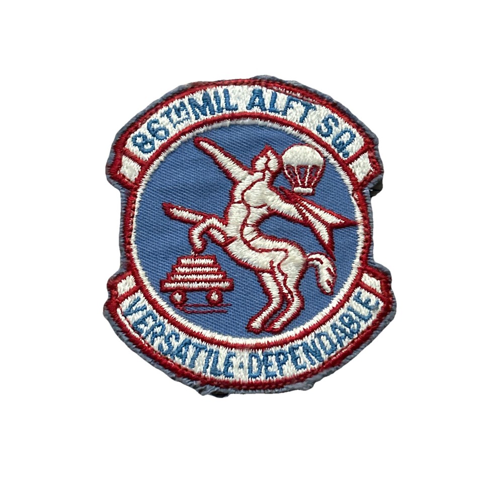 Vintage 86th Mil ALFT SQ. Versatile Dependable Military Patch
