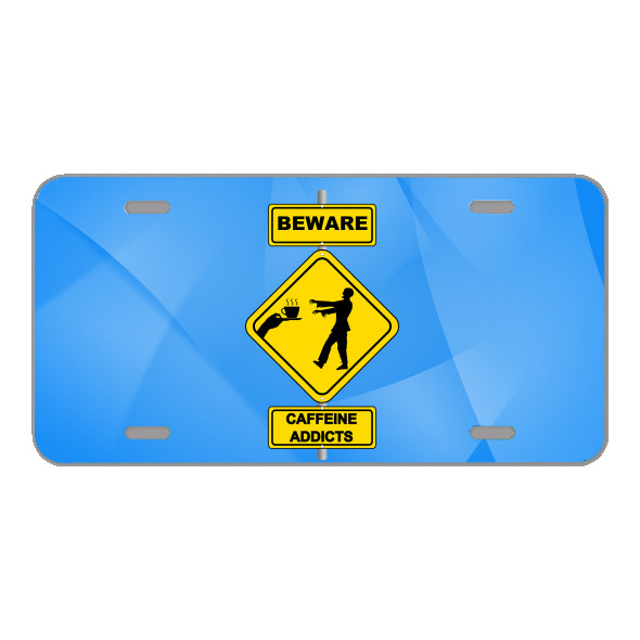 Custom Novelty License Plate With Beware Caffeine Addicts Design