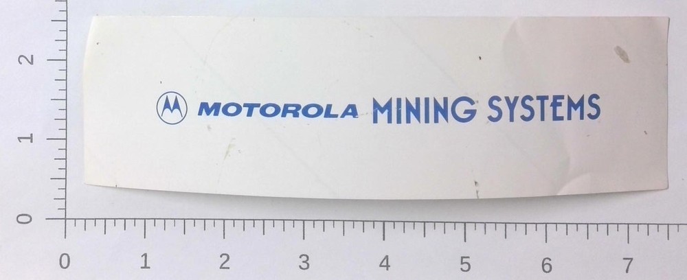 Vintage Motorola Mining Systems Communications Coal Mining Sticker Decal