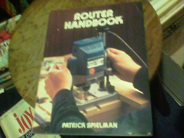 Router Handbook by Patrick Spielman
