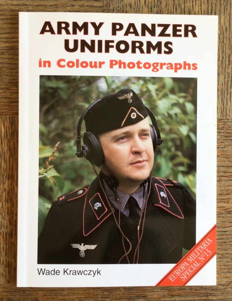 ARMY PANZER UNIFORM BOOK Color Photographs by Krawczyk