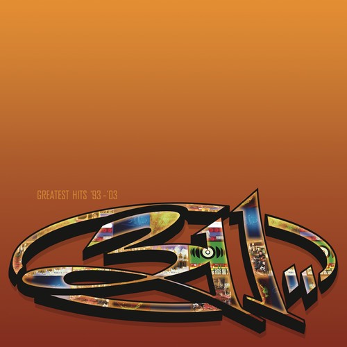 311 - Greatest Hits 93-03 [New CD]
