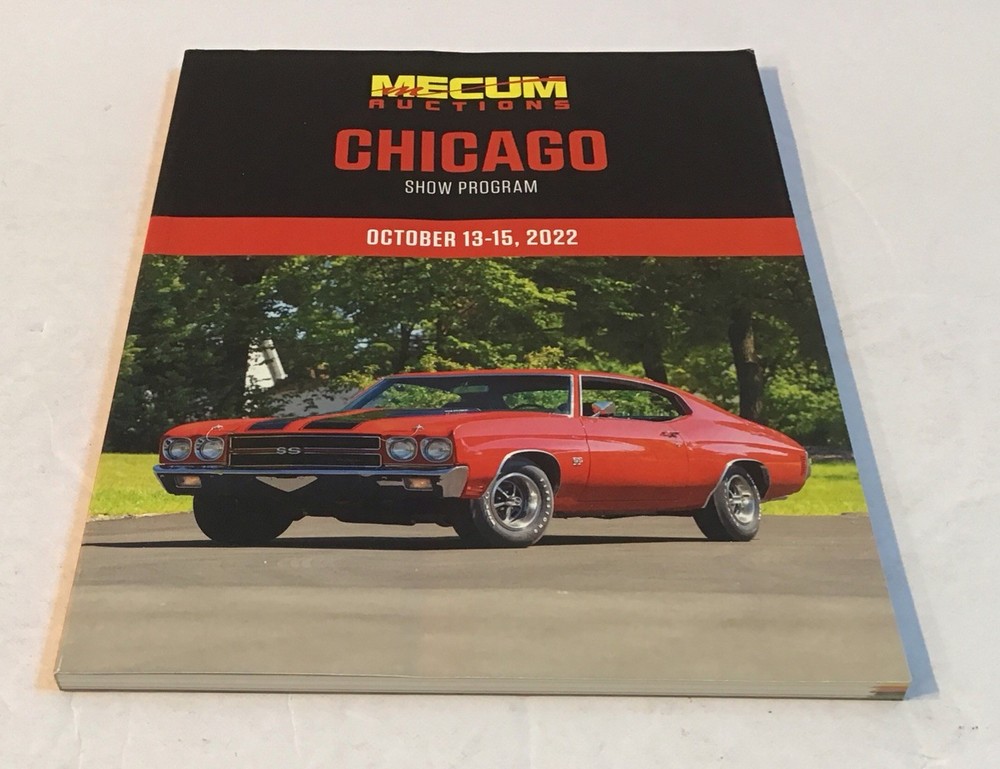 Oct 2022 Mecum Auction Chicago Show Program