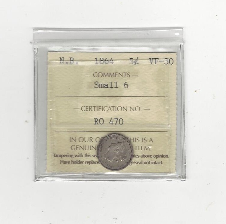1864  Small 6  ICCS Graded New Brunswick Five Cent, **VF-30**