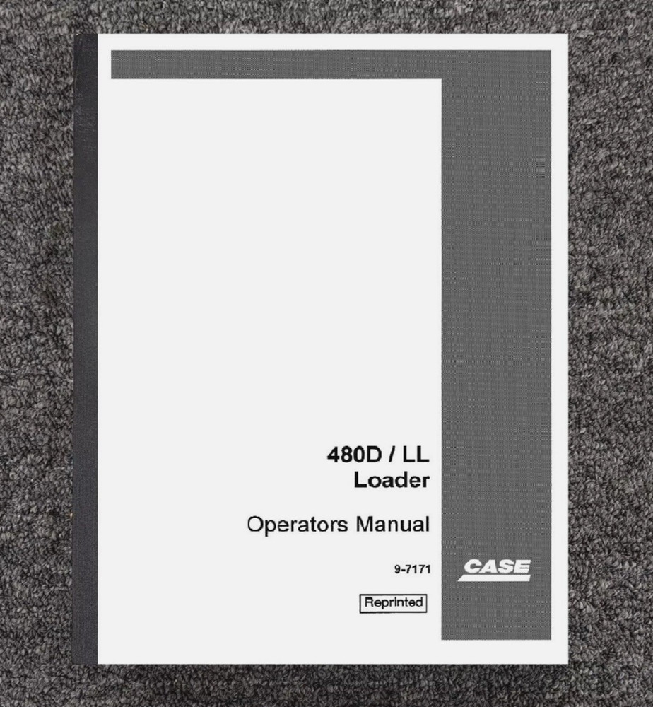 Tractor Operator Manual Fits CASE 480D 480LL Loader Backhoe & Loader Landscaper