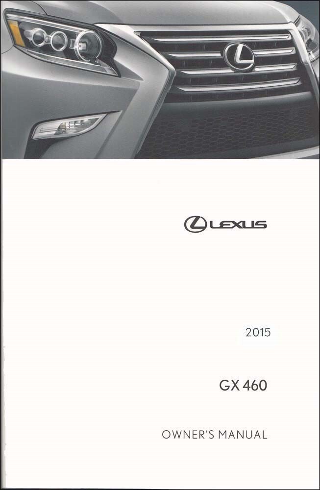 2015 Lexus GX 460 Owner's Manual