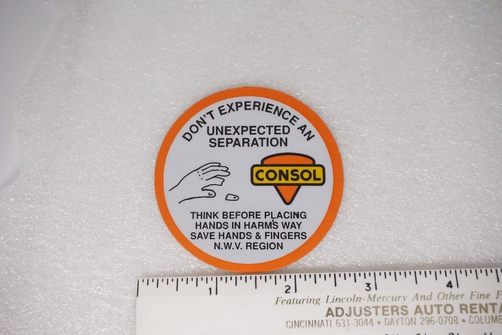 CONSOL Mining Safety Sticker "Don't Experience An Unexpected Separation" Decal