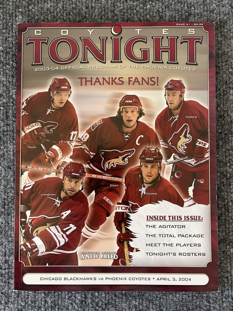 Phoenix Coyotes 2003-04 “Coyotes Tonight” Game Program Chicago Blackhawks NHL